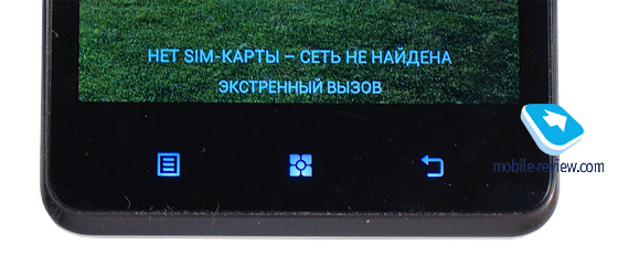 Під екраном можна бачити три сенсорні кнопки: «Меню», «Додому» і «Назад»